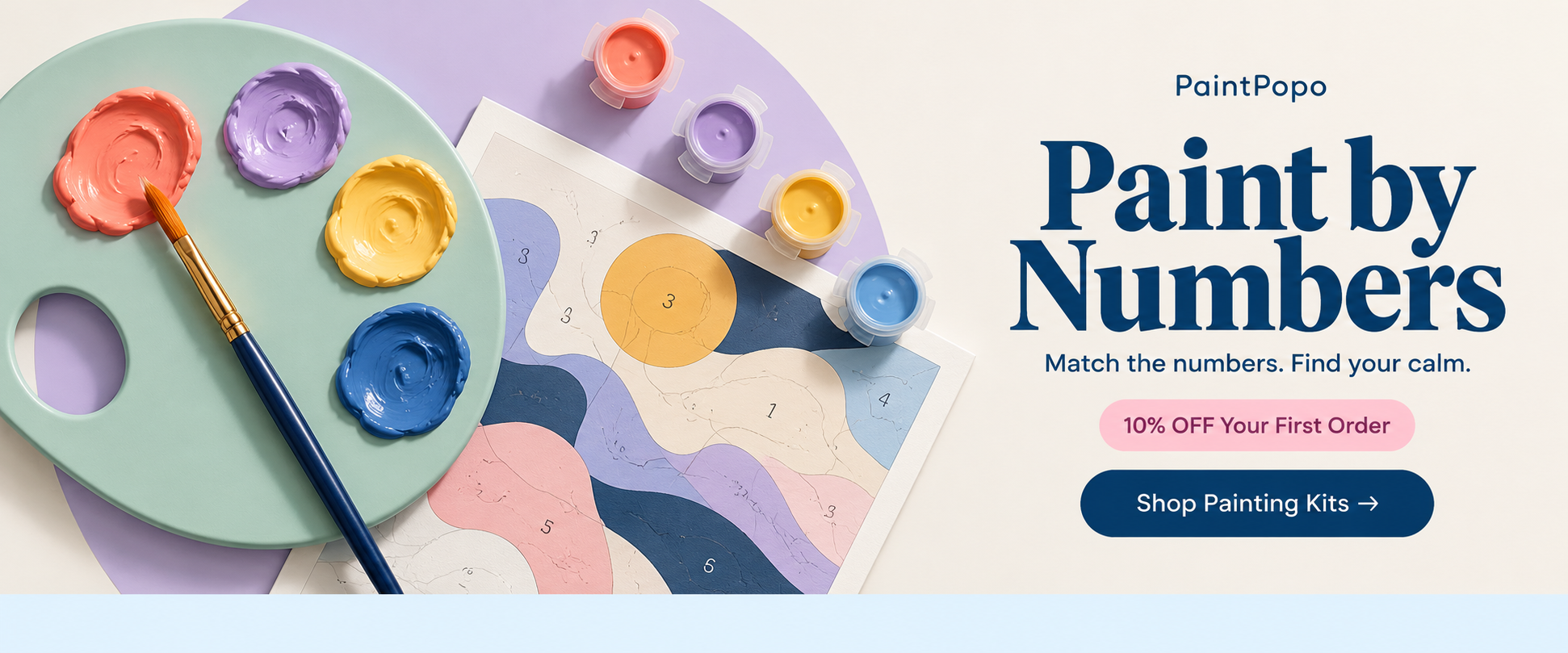 Paint by Numbers. Match the numbers. Find your calm. Paint palette, numbered canvas and brushes. 10% off your first order.